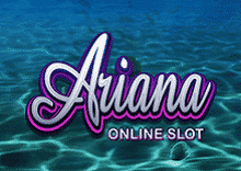 Ariana Slot